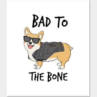 Bad to the Bone Corgi Posters and Art